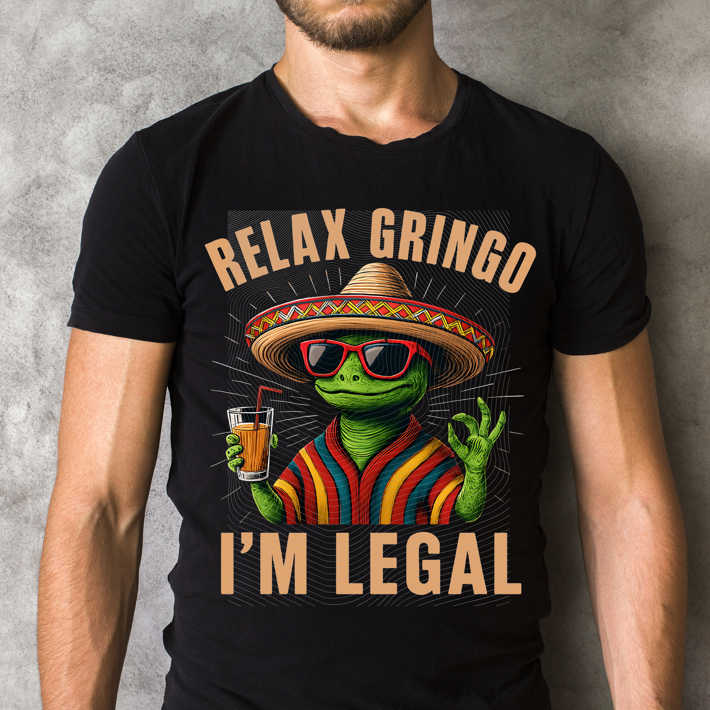 RTS Relax Gringo, I'm Legal Shirt