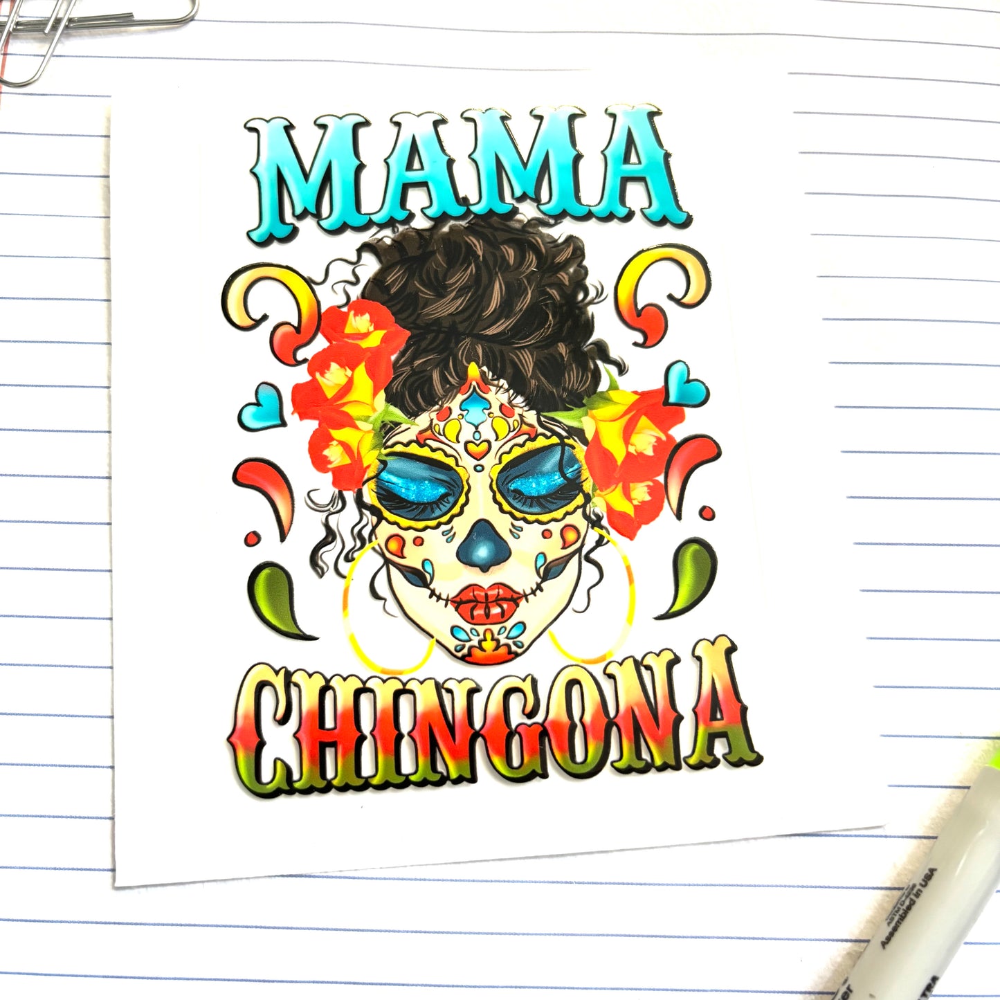 543 A - Mama Chingona Decal