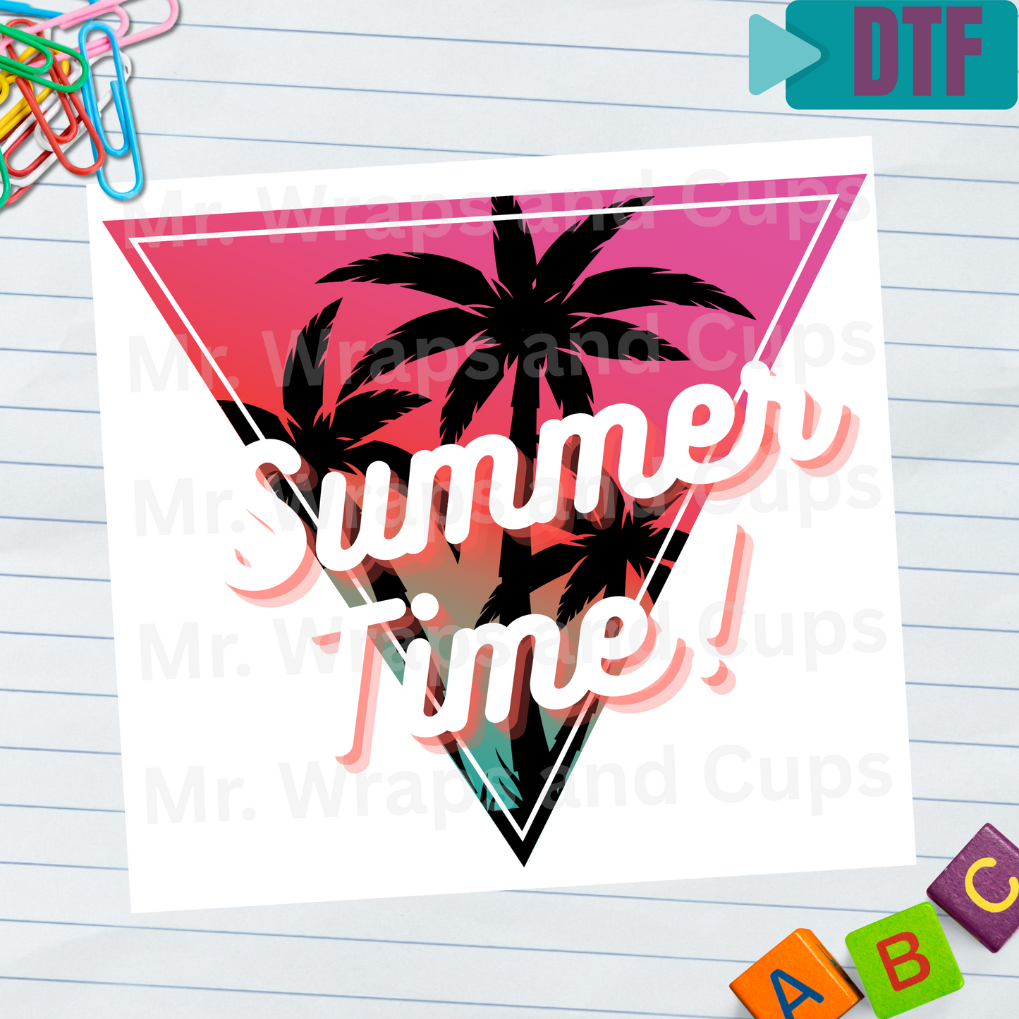 P 044 DTF Summer Time Triangle