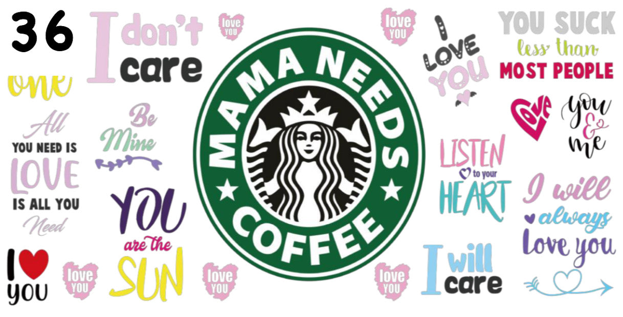 36 Mama Needs Coffee