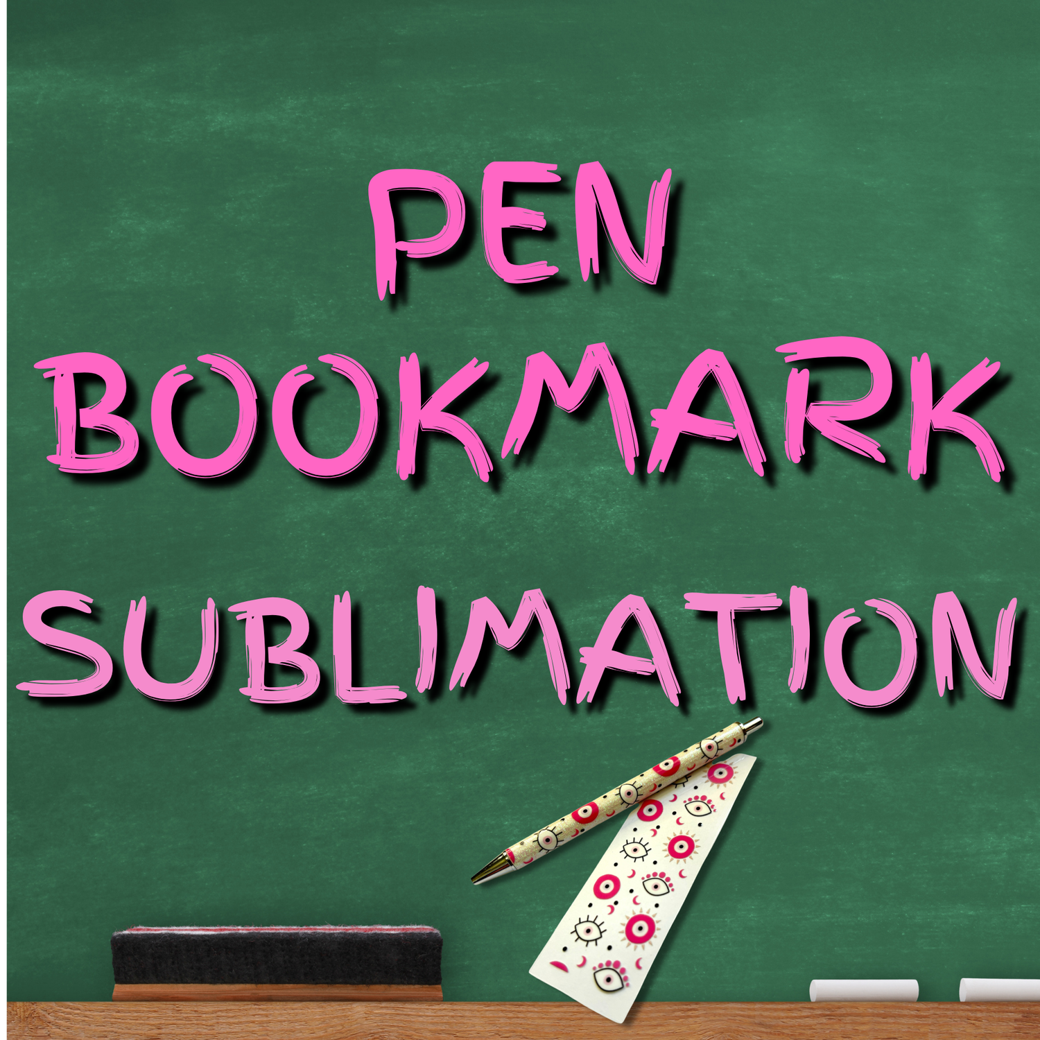 Pen/Bookmark Sublimation