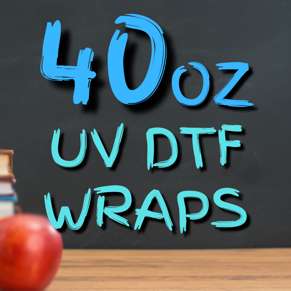 40oz UV DTF Wraps