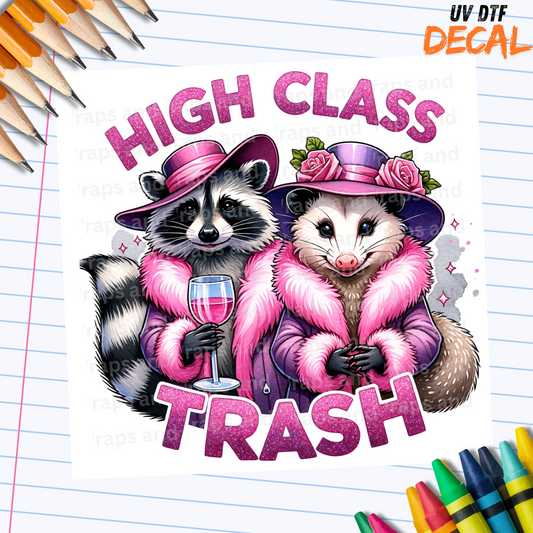 P 011 Decal High Class Trash