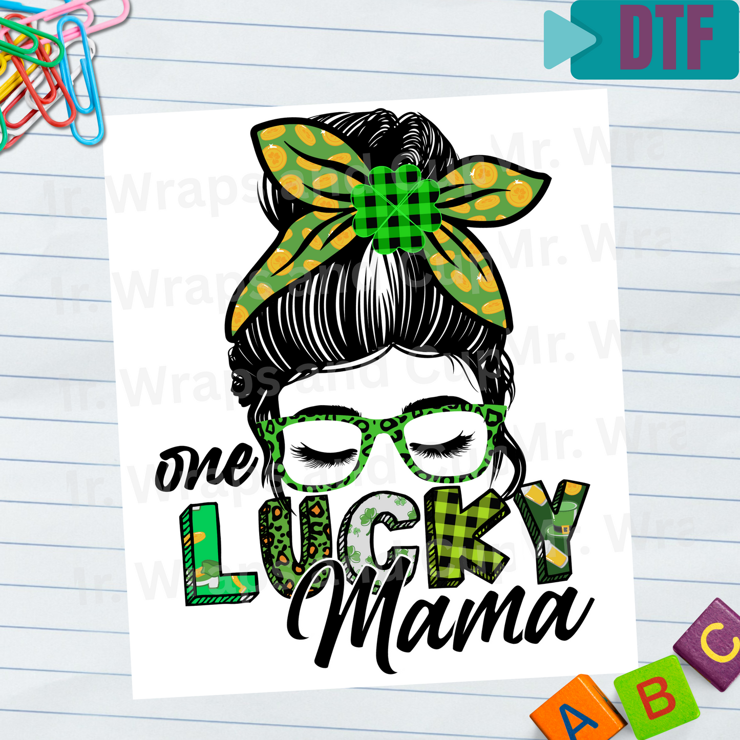 P 067 DTF One Lucky Mama