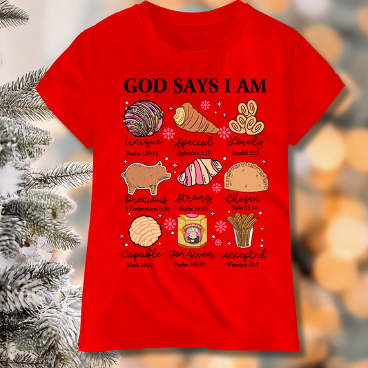 RTS God Says I Am Christmas Shirt
