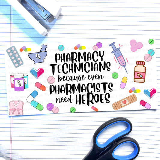 P 643 Pharmacy Tech 16oz Wrap
