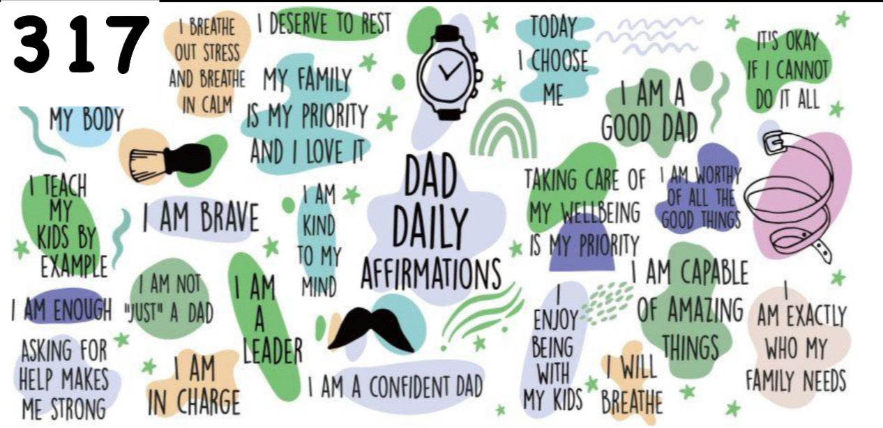 317 Dad Affirmations UV DTF Wrap