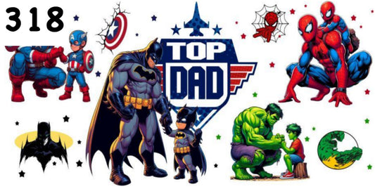 318 Top Dad Heroes UV DTF Wrap