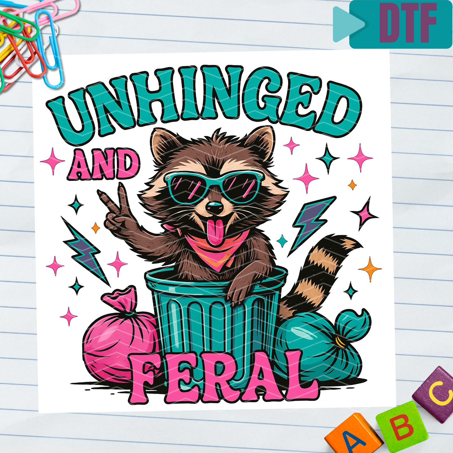 003 - DTF Unhinged and Feral