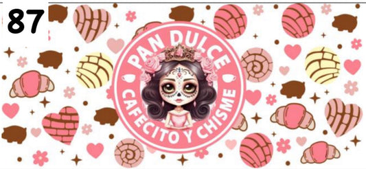 087 Pan Dulce Cafecito & Chisme